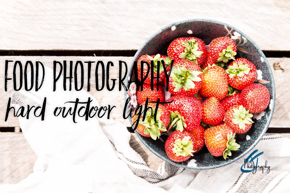 Food photography, Hard outdoor light tutorial|www.jonathanthompsonphotography.com